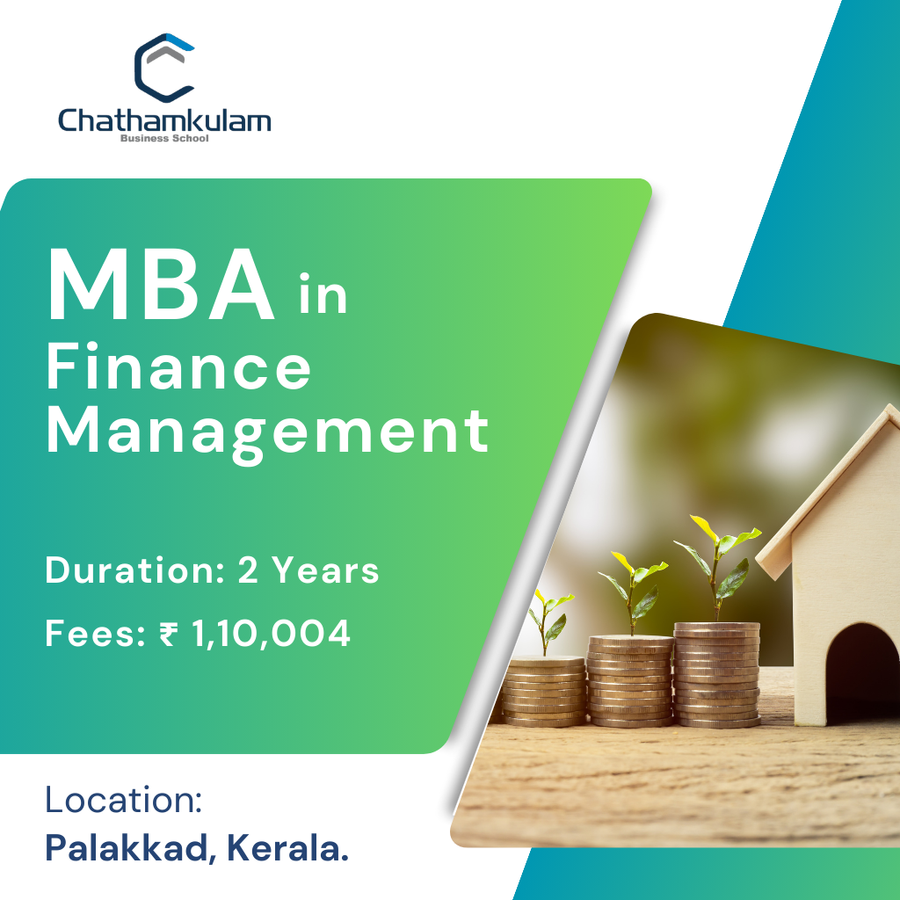 MBA in Finance Management at CHATHAMKULAM BUSINESS SCHOOL, Kerala - Other
